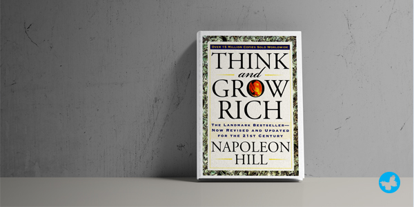 Think and Grow Rich